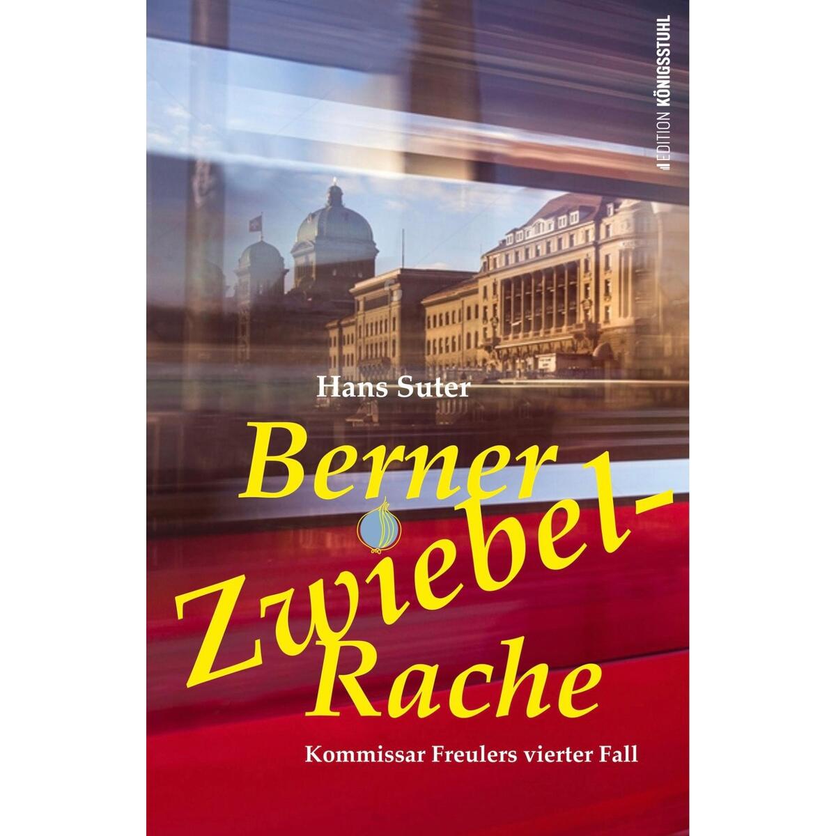 Berner Zwiebel-Rache von Edition Königstuhl