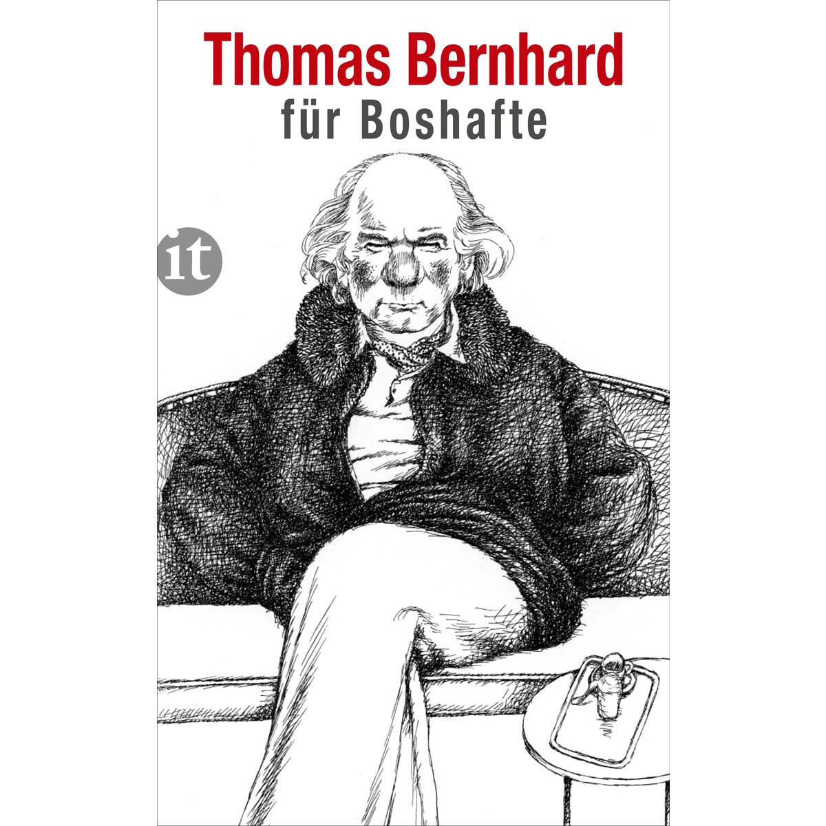 Bernhard für Boshafte von Insel Verlag GmbH