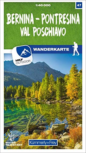 Bernina - Pontresina - Val Poschiavo Nr. 47 Wanderkarte 1:40 000: Matt laminiert, free Download mit HKF Outdoor App (Kümmerly+Frey Wanderkarten, Band 47) von Kmmerly und Frey