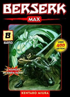 Berserk Max / Berserk Max Bd.8 von Panini Manga und Comic / Planet Manga