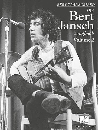 Bert Transcribed: The Bert Jansch Songbook Volume 2 von HAL LEONARD