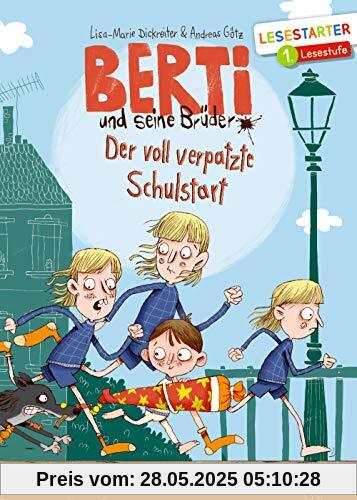 Berti und seine Brüder: Der voll verpatzte Schulstart