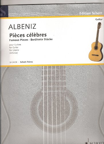 Berühmte Stücke: Gitarre.: guitar. (Edition Schott)