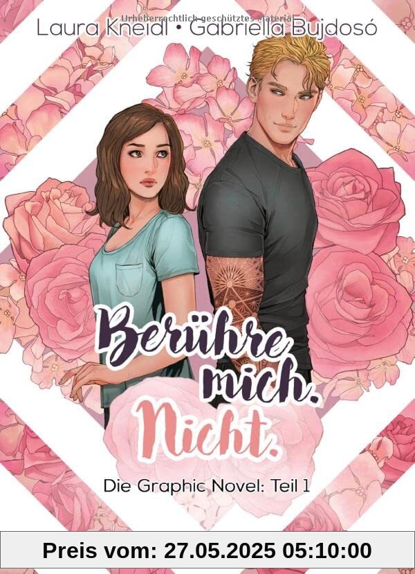 Berühre mich. Nicht.: Die Graphic Novel: Teil 1 (Berühre mich. Nicht.: Graphic Novel-Reihe, Band 1)