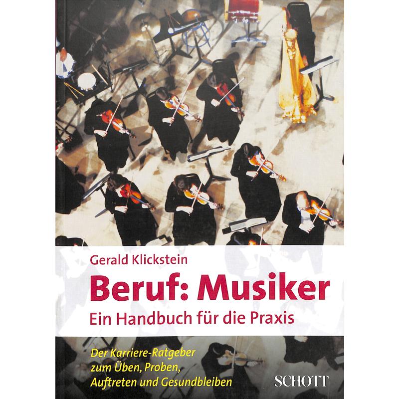 Beruf Musiker - ein Handbuch für die Praxis