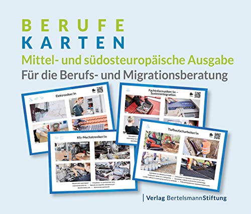 Berufekarten: Mittel- und südosteuropäische Ausgabe: Für die Berufs- und Migrationsberatung von Verlag Bertelsmann Stiftung