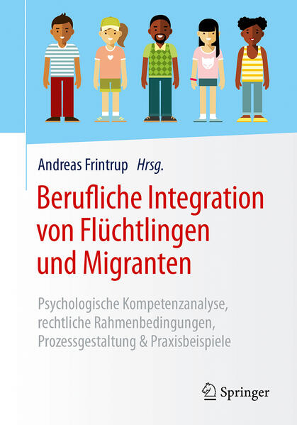 Berufliche Integration von Flüchtlingen und Migranten von Springer-Verlag GmbH