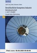 Berufsfachliche Kompetenz Industrie - BWL: 2. und 3. Ausbildungsjahr