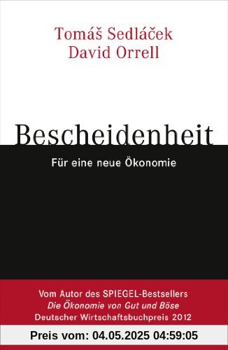 Bescheidenheit - für eine neue Ökonomie
