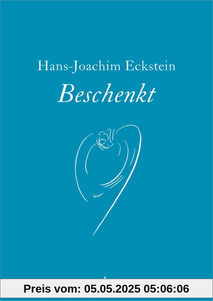 Beschenkt: Auf der Suche nach den Farben des Lebens