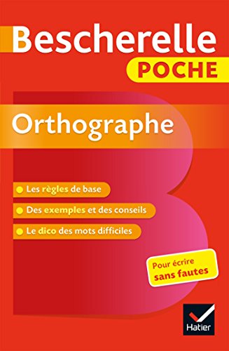 Bescherelle: Bescherelle poche Orthographe von HATIER