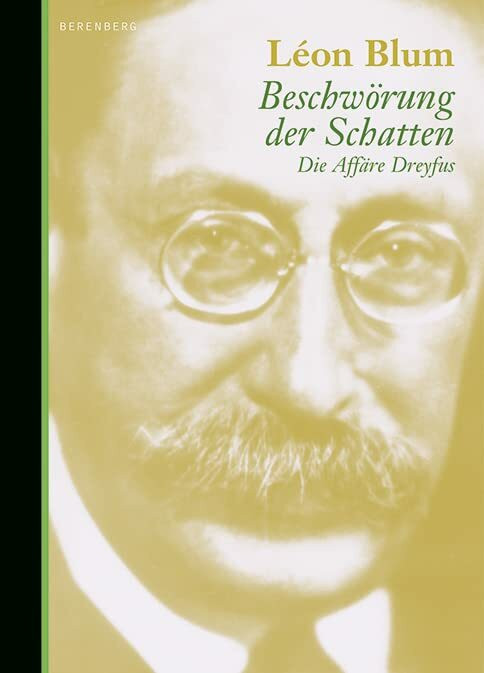 Beschw�rung der Schatten: Die Aff�re Dreyfus
