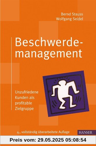 Beschwerdemanagement: Unzufriedene Kunden als profitable Zielgruppe