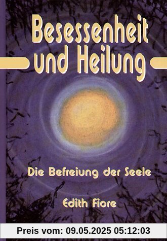 Besessenheit und Heilung