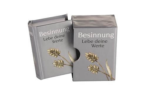 Besinnung: Lebe deine Werte: Lebe deine Werte. Miniaturbuch