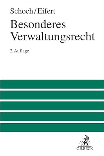 Besonderes Verwaltungsrecht (Großes Lehrbuch) von C.H.Beck