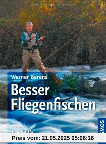 Besser Fliegenfischen