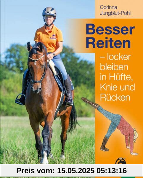 Besser Reiten – locker bleiben in Hüfte, Knie und Rücken