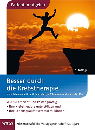 Besser durch die Krebstherapie: Mehr Lebensqualität mit den richtigen Vitaminen und Mineralstoffen