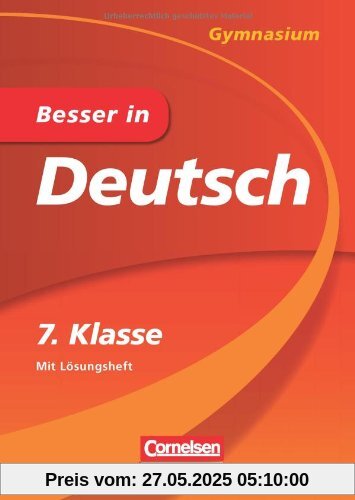 Besser in Deutsch - Gymnasium 7. Klasse - Cornelsen Scriptor