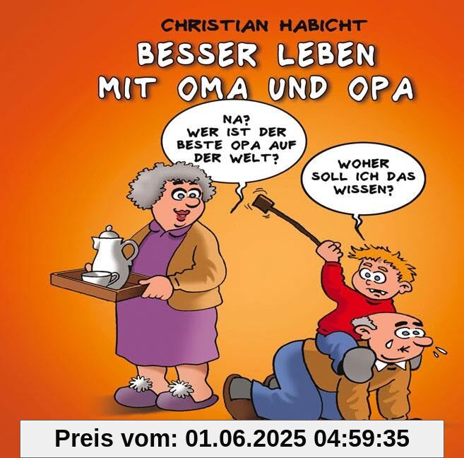 Besser leben mit Oma und Opa: Karikaturen