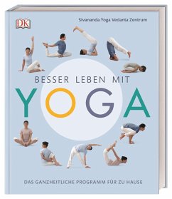 Besser leben mit Yoga von Dorling Kindersley / Dorling Kindersley Verlag