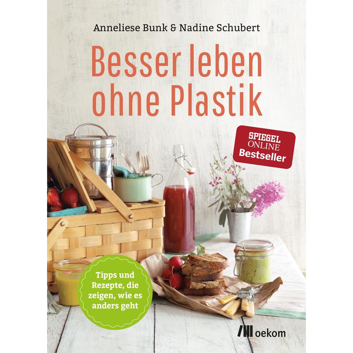 Besser leben ohne Plastik von oekom Verlag