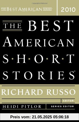 Best American Short Stories 2010 (The Best American Series (R))
