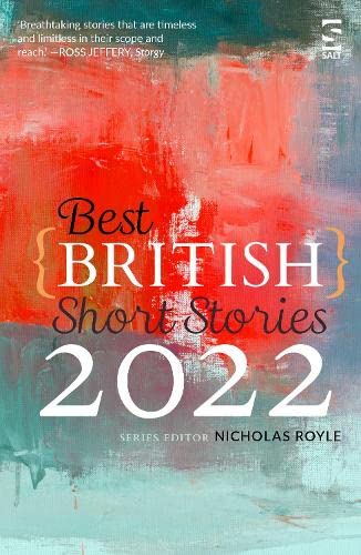 Best British Short Stories 2022 von Salt Publishing Ltd.