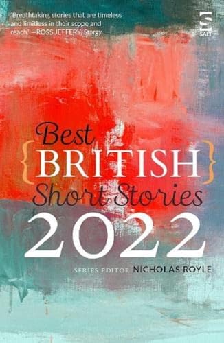 Best British Short Stories 2022 von Salt Publishing Ltd.