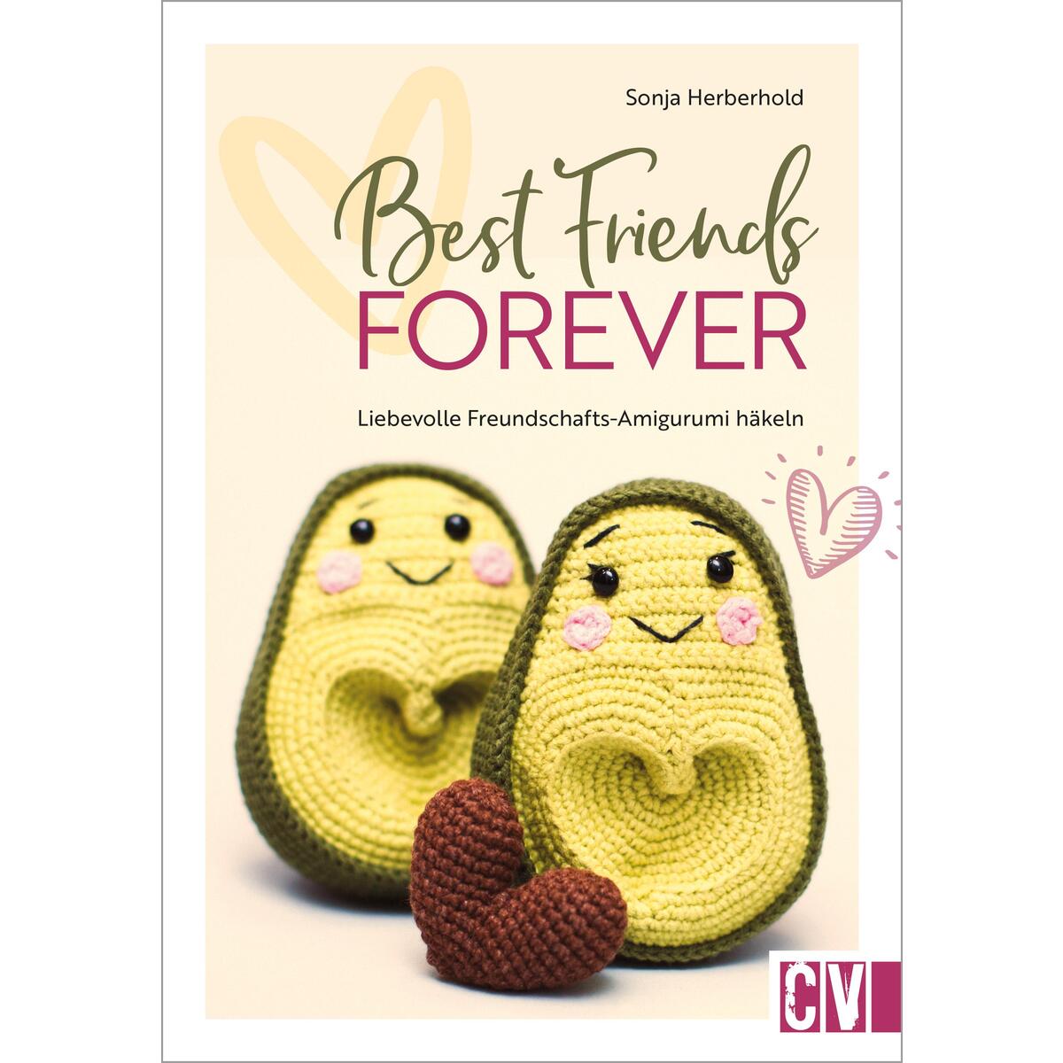 Best Friends forever von Christophorus Verlag