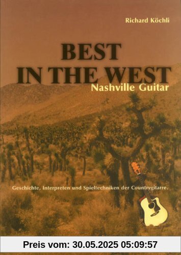 Best In The West. Nashville Guitar Best In The West. Nashville Guitar