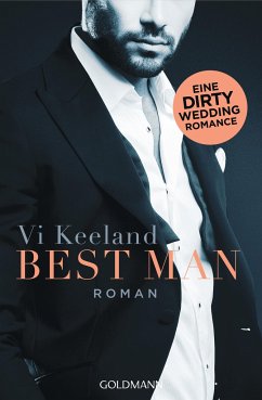 Best Man / Dirty-Reihe Bd.4 von Goldmann