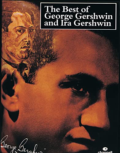 Best Of George And Ira Gershwin: (Piano/vocal) (Faber Edition)