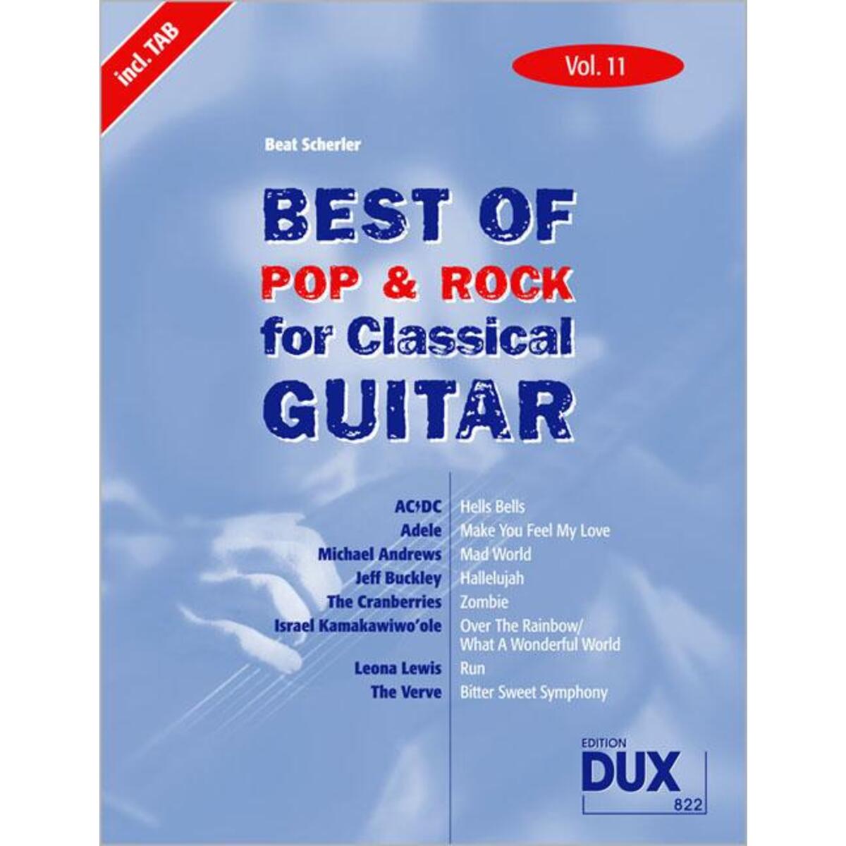 Best Of Pop & Rock for Classical Guitar 11. Besetzung: Gitarre von Edition DUX