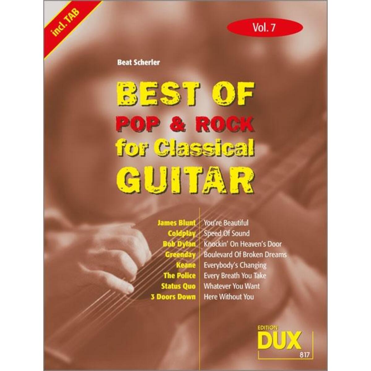 Best Of Pop & Rock for Classical Guitar 7 Best Of Pop & Rock for Classical Guitar 7 von Edition DUX