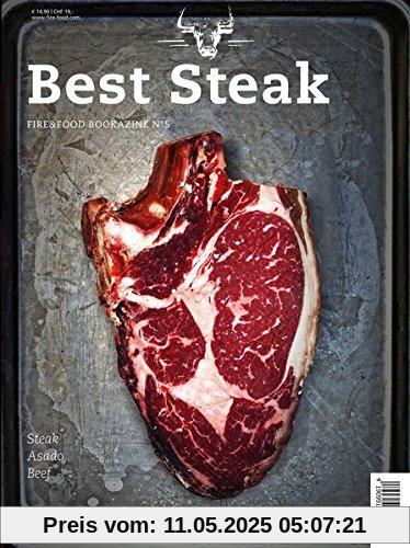 Best Steak: Fire&Food Bookazine N° 5