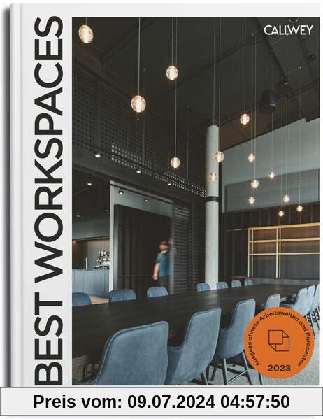 Best Workspaces 2023: Ausgezeichnete Arbeitswelten und Bürobauten