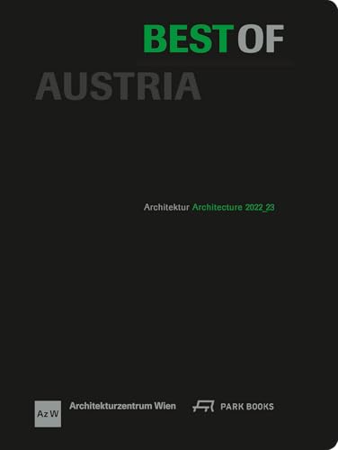 Best of Austria: Architektur 2022_23 Best of Austria: Architektur 2022_23 von Park Books