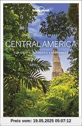 Best of Central America: Top Sights, Authentic Experiences (Lonely Planet Best of)