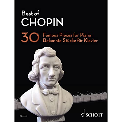 Best of Chopin: 30 bekannte Stücke für Klavier. Klavier. (Best of Classics)