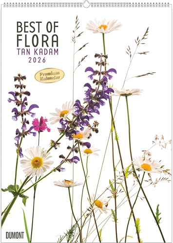 Best of Flora 2026 – Blumen-Kalender von DUMONT– Foto-Kunst von Tan Kadam – Poster-Format 50 x 70 cm Best of Flora 2026 – Blumen-Kalender von DUMONT– Foto-Kunst von Tan Kadam – Poster-Format 50 x 70 cm von DUMONT
