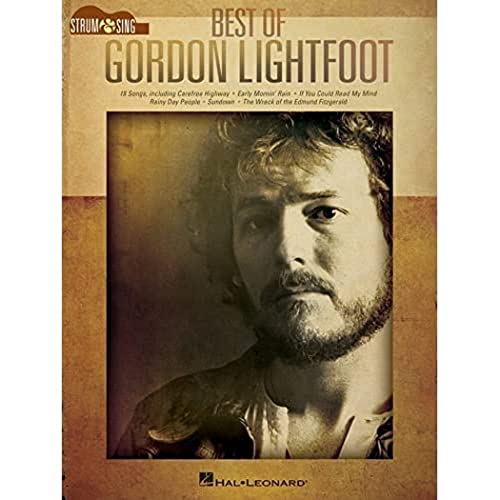 Best of Gordon Lightfoot - Strum & Sing Guitar Best of Gordon Lightfoot - Strum & Sing Guitar