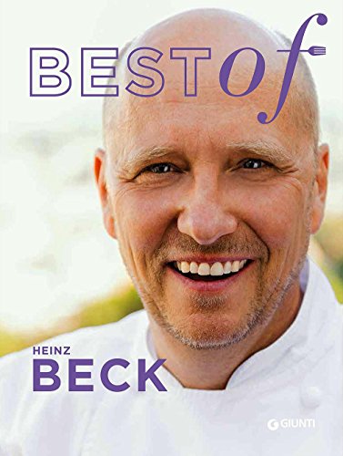 Best of Heinz Beck von Giunti Editore