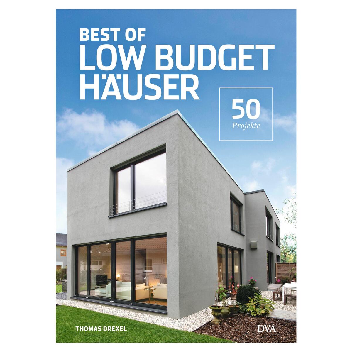 Best of Low Budget Häuser Best of Low Budget Häuser von DVA Dt.Verlags-Anstalt