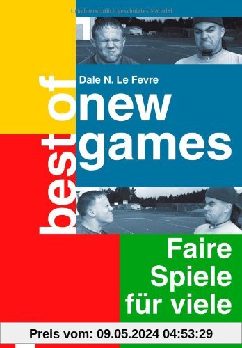 Best of New Games: Faire Spiele für viele