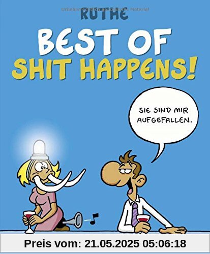 Best of Shit happens!