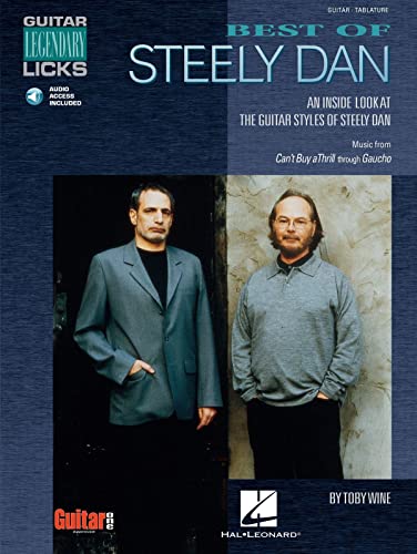 Best of Steely Dan: An Inside Look at the Guitar Styles of Steely Dan [With CD (Audio)] (Guitar Legendary Licks) von Cherry Lane Music Company