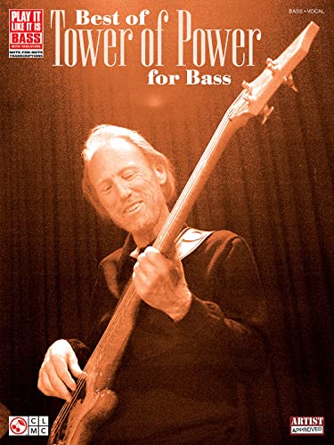 The Best of Tower of Power for Bass (Play It Like It Is Bass) von Cherry Lane Music Company