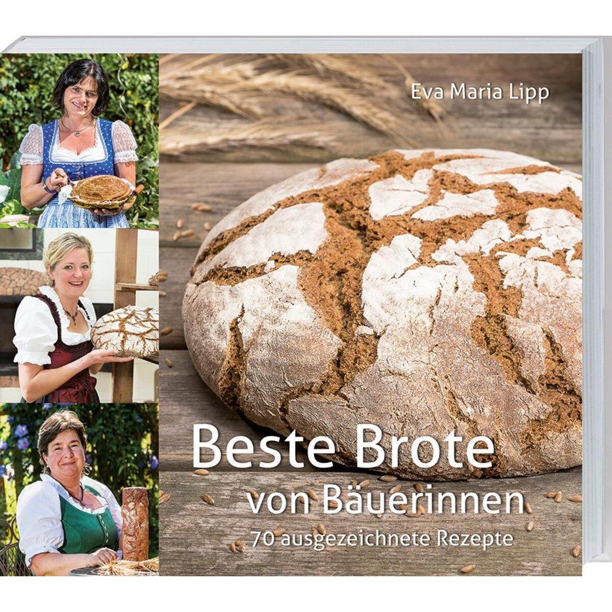 Beste Brote Beste Brote von Landwirtschaftsverlag